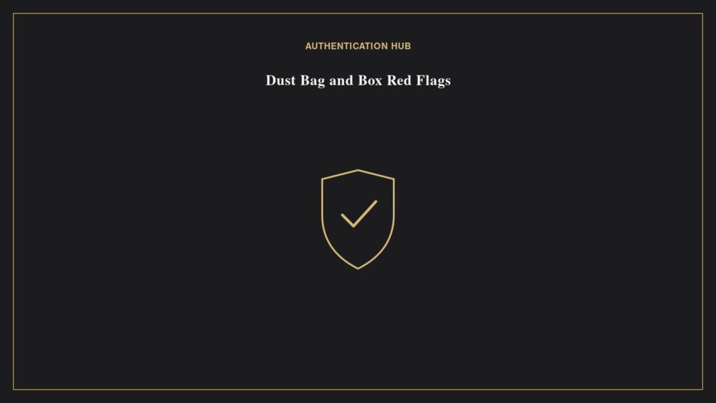 Illustration of a verification seal with checkmark representing dust bag and box authentication red flags